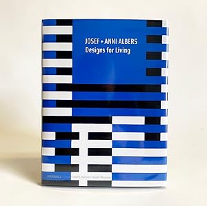 Josef & Anni Albers Designs for Living