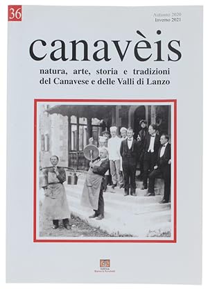 CANAVEIS. Natura, arte, storia e tradizioni del Canavese e delle Valli di Lanzo. N. 36 - Autunno ...