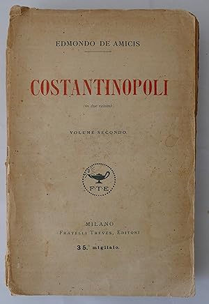 Costantinopoli (in due volumi) volume primo/volume secondo