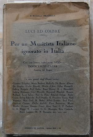 LUCI ED OMBRE. PER UN MUSICISTA ITALIANO IGNORATO IN ITALIA.