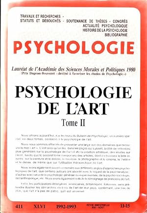 Bulletin de psychologie n?411 Xlvi1992-1993 5-10 psychologie de l'art Tome Ii : - Collectif