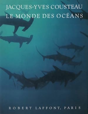 Le monde des oc?ans - Jacques-Yves Cousteau
