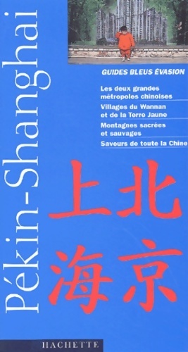 P?kin et Shanghai 2002 - Catherine Bourzat