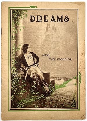Dreams and Their Meaning