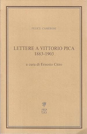 Lettere a Vittorio Pica 1883-1903