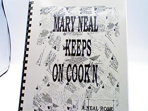Mary Neal Keeps on Cookin