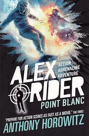 Point Blanc : Part Of The Alex Rider Series :