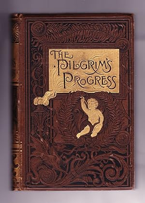 The Pilgrim's Progress From This World to That Which is To Come