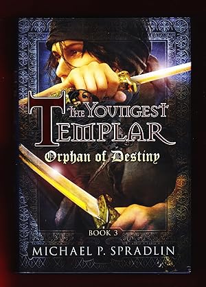 The Youngest Templar, Orphan of Destiny