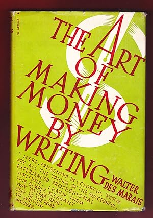 The Art of Making Money by Writing
