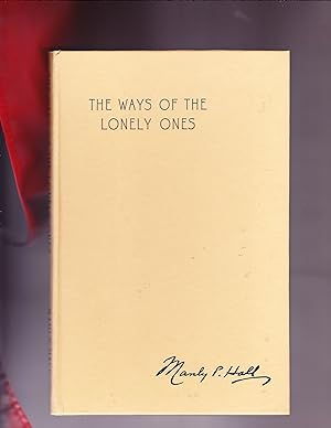 The Ways of the Lonely Ones, A Collection of Mystical Allegories