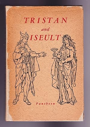 The Romance of Tristan and Iseult, The World's Greatest Love Story