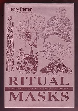 Ritual Masks, Deceptions and Revelations