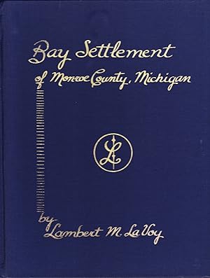 Bay Settlement of Monroe County, Michigan