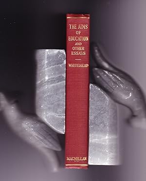 The Aims of Education & Other Essays