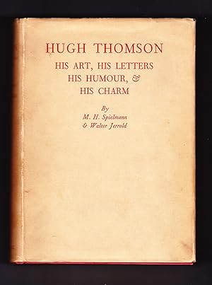 Hugh Thomson, His Art, His Letters & His Charm