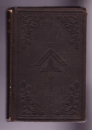 A Text Book of Masonic Jurisprudence; Illustrating the Written and Unwritten Laws of Freemasonry