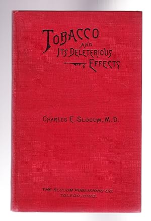 Tobacco and its Deleterious Effects, A Book for Everybody, Both Users and Non-users