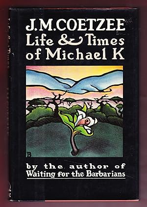Life & Times of Michael K.