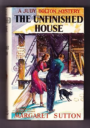 The Unfinished House, A Judy Bolton Mystery