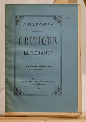 Critique littéraire. 1ère livraison, Chauveau