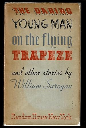THE DARING YOUNG MAN ON THE FLYING TRAPEZE & Other Stories.