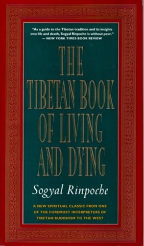 THE TIBETAN BOOK OF LIVING AND DYING