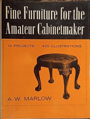 Fine Furniture for the Amateur Cabinetmaker