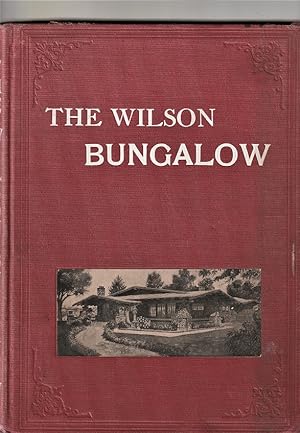 The Wilson Bungalow
