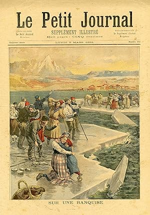 "LE PETIT JOURNAL N°172 du 5/3/1894" SUR UNE BANQUISE EN FINLANDE / PANORAMA DE L'AFRIQUE FRANÇAI...