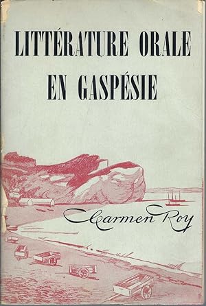 Littérature Orale En Gaspésie
