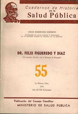 Dr. Felix Figueredo Y Diaz