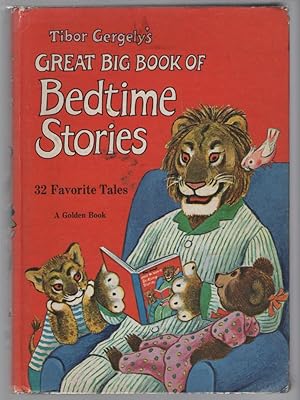 Tibor Gergely's Great Big Book of Bedtime Stories