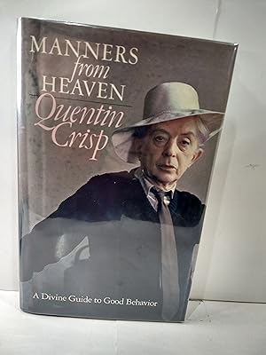 Manners from Heaven; a Dvine Guide to Good Behaviour (SIGNED)
