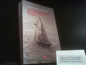 Erstleistungen deutscher Segler : 1890 - 1950. Abenteuer