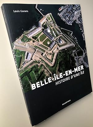 Belle-Ile-en-mer : Histoire d'une île
