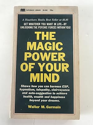 THE MAGIC POWER OF YOUR MIND