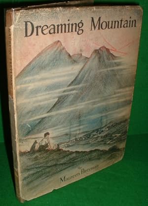 DREAMING MOUNTAIN. A Fairy Story of County Kerry