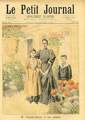 "LE PETIT JOURNAL N°192 du 23/7/1894" Mme CASIMIR-PERIER et ses enfants / LA SOEUR DE DUGUESCLIN