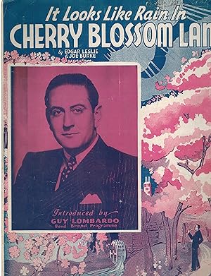 It Looks Like Rain in Cherry Blossom Lane - Guy Lombardo Cover - Vintage Sheet Music