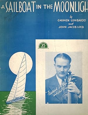 A Sailboat in the Moonlight - Len Allan Cover - Vintage Sheet Music