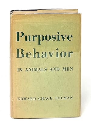 Purposive Behavior in Animals and Men