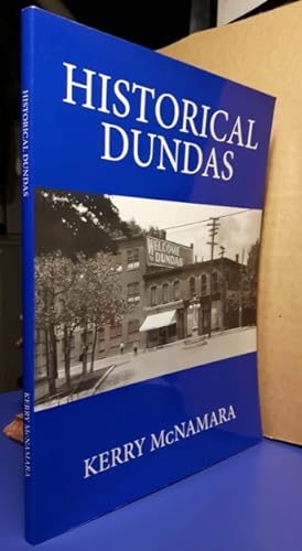 Historical Dundas -(SIGNED)- (Dundas, Ontario, Canada)