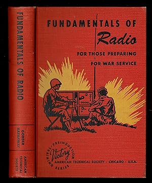 Fundamentals Of Radio For Those Preparing For War Service
