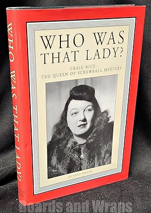 Who Was That Lady? Craig Rice The Queen of Screwball Mystery