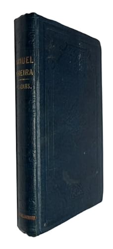 Manuel Pereira; or, the Sovereign Rule of South Carolina, with Views of Southern Laws, Life, and ...