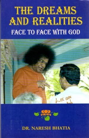 THE DREAMS AND REALITIES: Face to Face with God