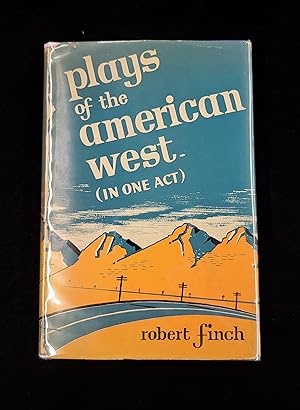 Plays of the American West (In One Act)