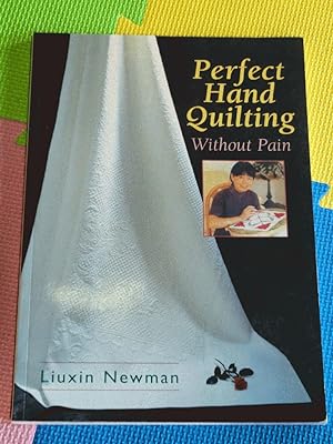 Perfect Hand Quilting Without Pain