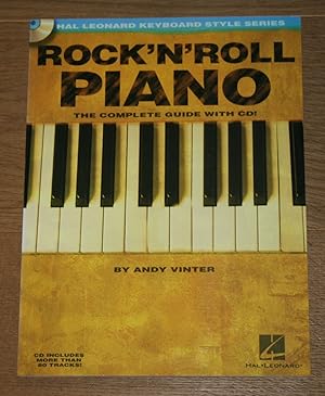 Rock'N'Roll Piano: The complete guide with CD.